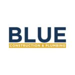 Blue Construction and Plumbing